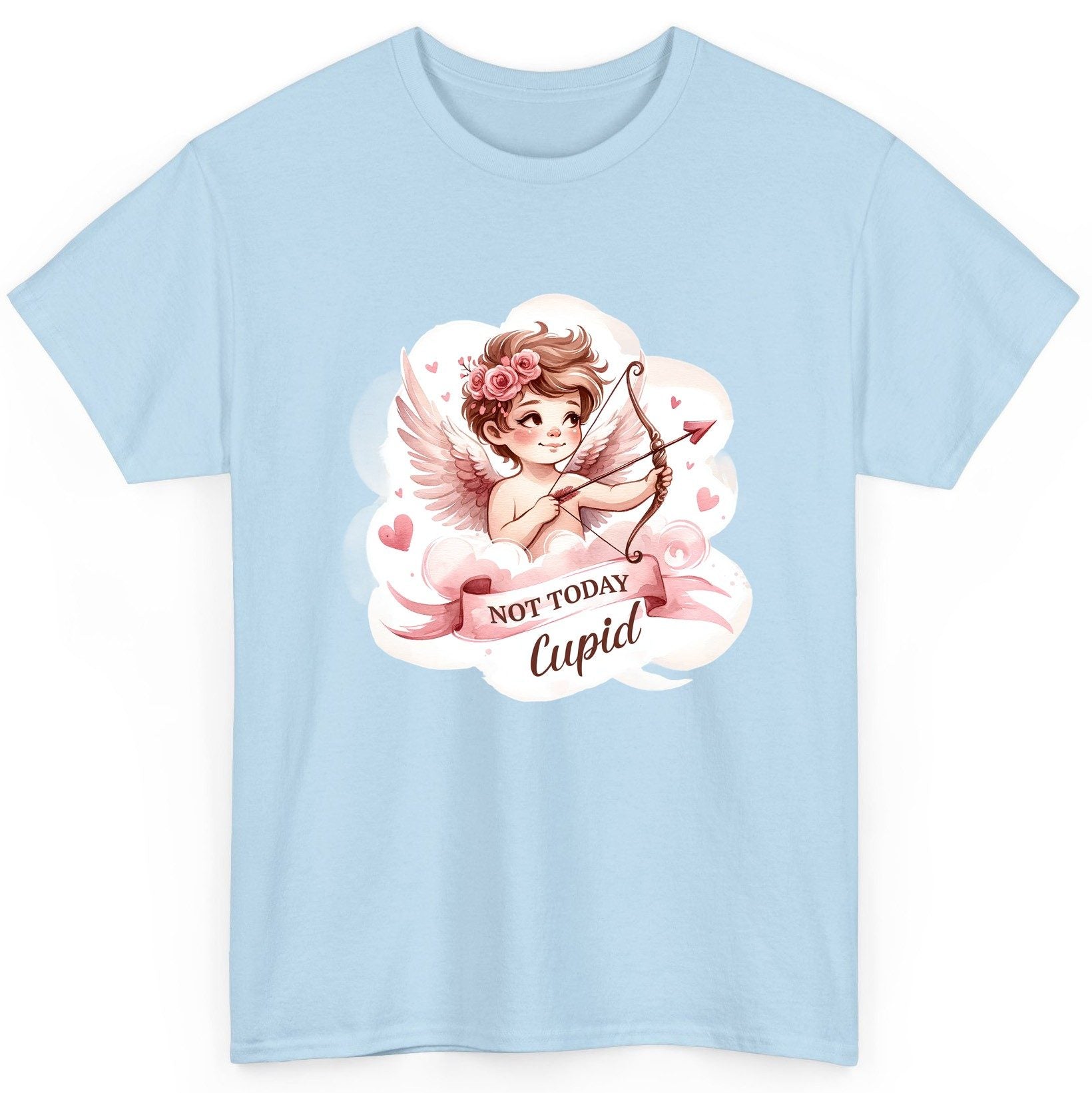 Not Today Cupid cupid T-Shirt Light Blue product mockup