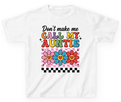 Call My Auntie family humor Youth T-Shirt White product mockup