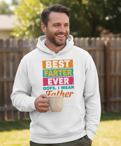 Best Farter Ever Oops, I Mean Father dad jokes Hoodie White lifestyle mockup