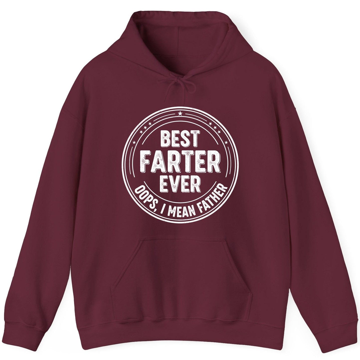 Best Farter Ever Oops, I Mean Father fatherhood Hoodie Maroon product mockup