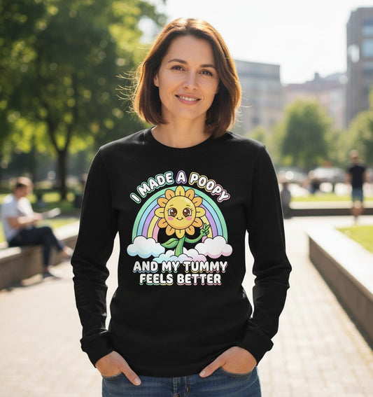 I Made a Poopy and My Tummy Feels Better kawaii sunflower Long Sleeve Tee Black lifestyle mockup