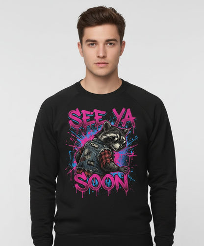 See Ya Soon Raccoon Sweatshirt - product mockup - Black
