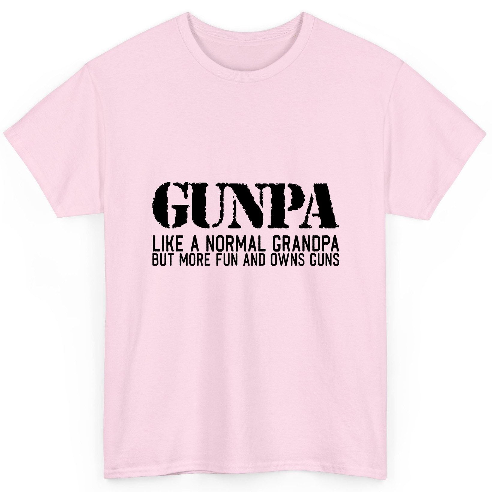 Gunpa Like a Normal Grandpa but More Fun and Owns Guns gun owning grandpa T-Shirt Light Pink product mockup