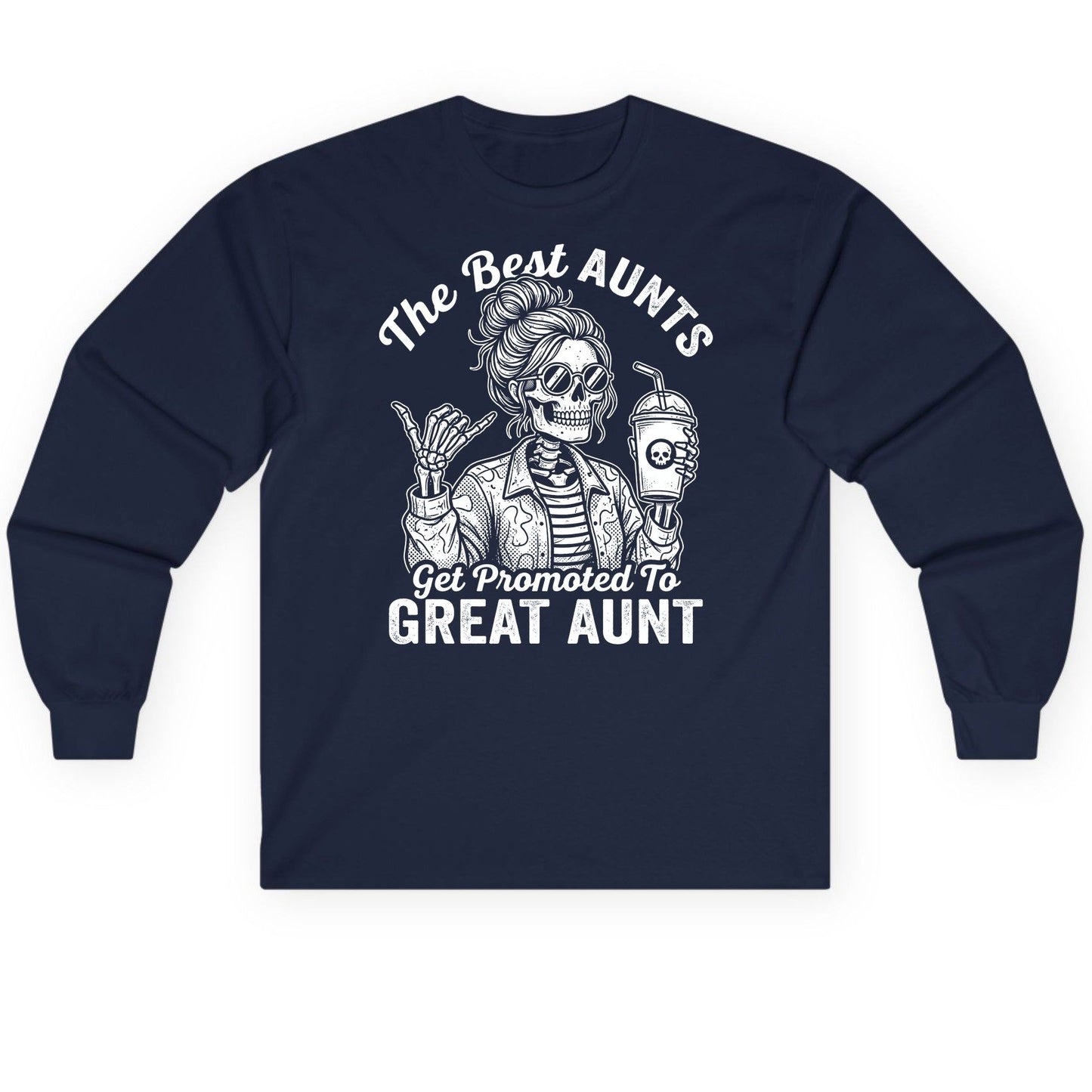 The Best Aunts Get Promoted to GREAT AUNT Long Sleeve Tee - product mockup - Navy