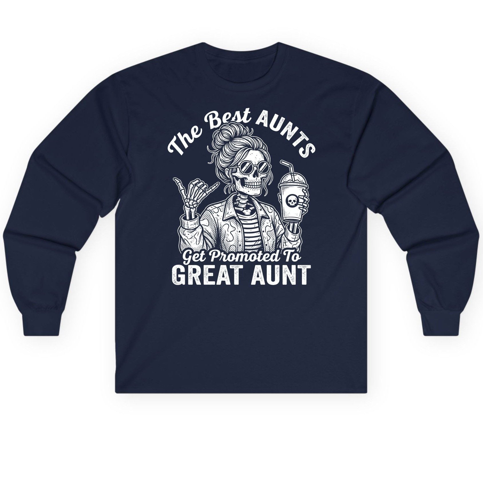 The Best Aunts Get Promoted to GREAT AUNT Long Sleeve Tee - product mockup - Navy
