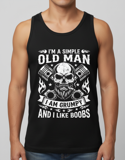 I'm A Simple Old Man I Am Grumpy And I Like Boobs Skull Pistons Tank Top - Black