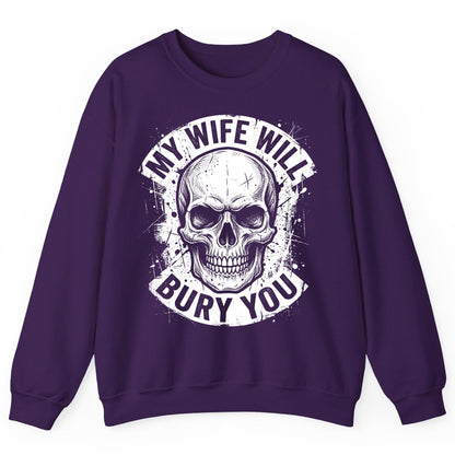 My Wife Will Bury You skull Sweatshirt Purple product mockup