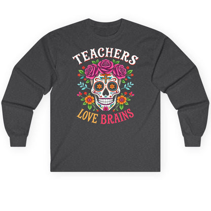 Teachers Love Brains teacher Long Sleeve Tee Dark Heather product mockup