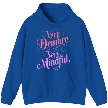 Very Demure Very Mindful mindfulness Hoodie Royal product mockup