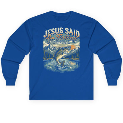 JESUS SAID Go Fishing LUKE 5 4 Retro Christian Long Sleeve Tee - product mockup - Royal