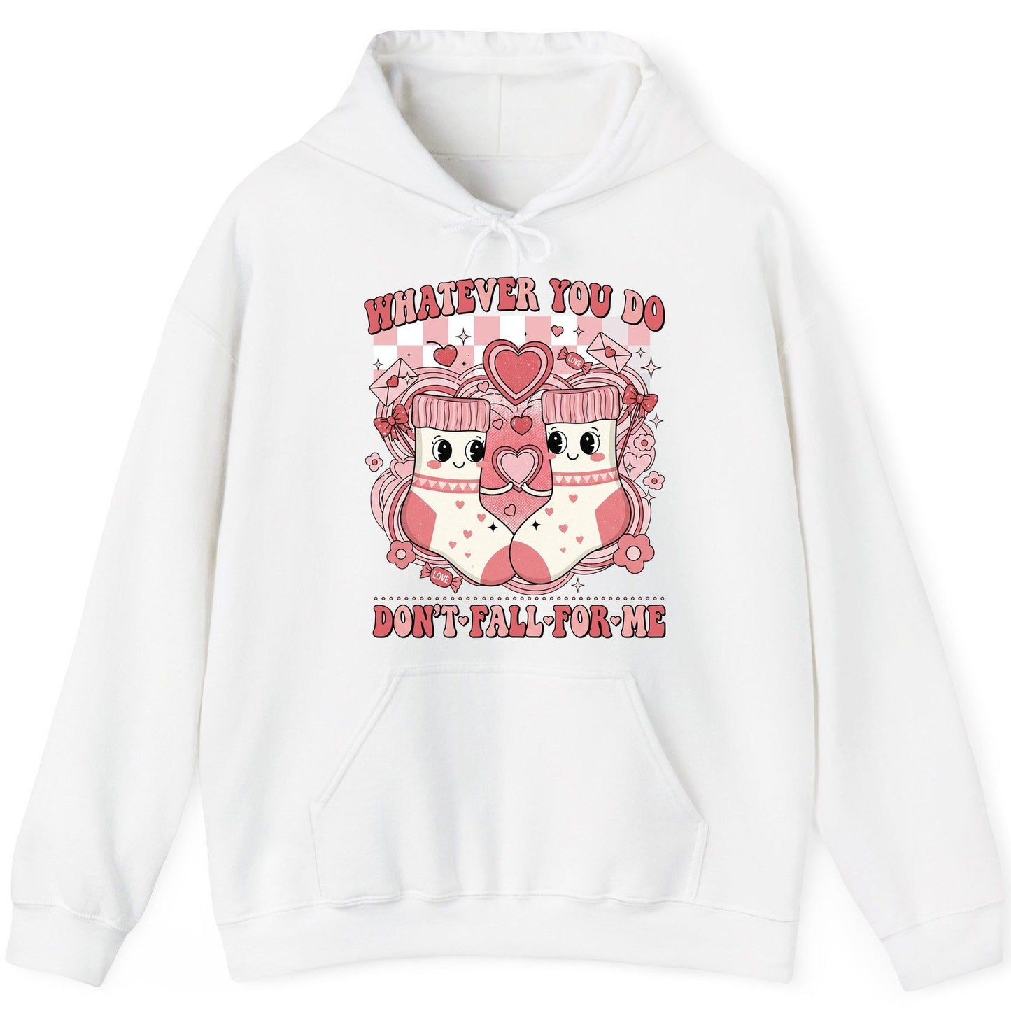 Whatever You Do Don't Fall for Me anti-Valentine's Day Hoodie White product mockup