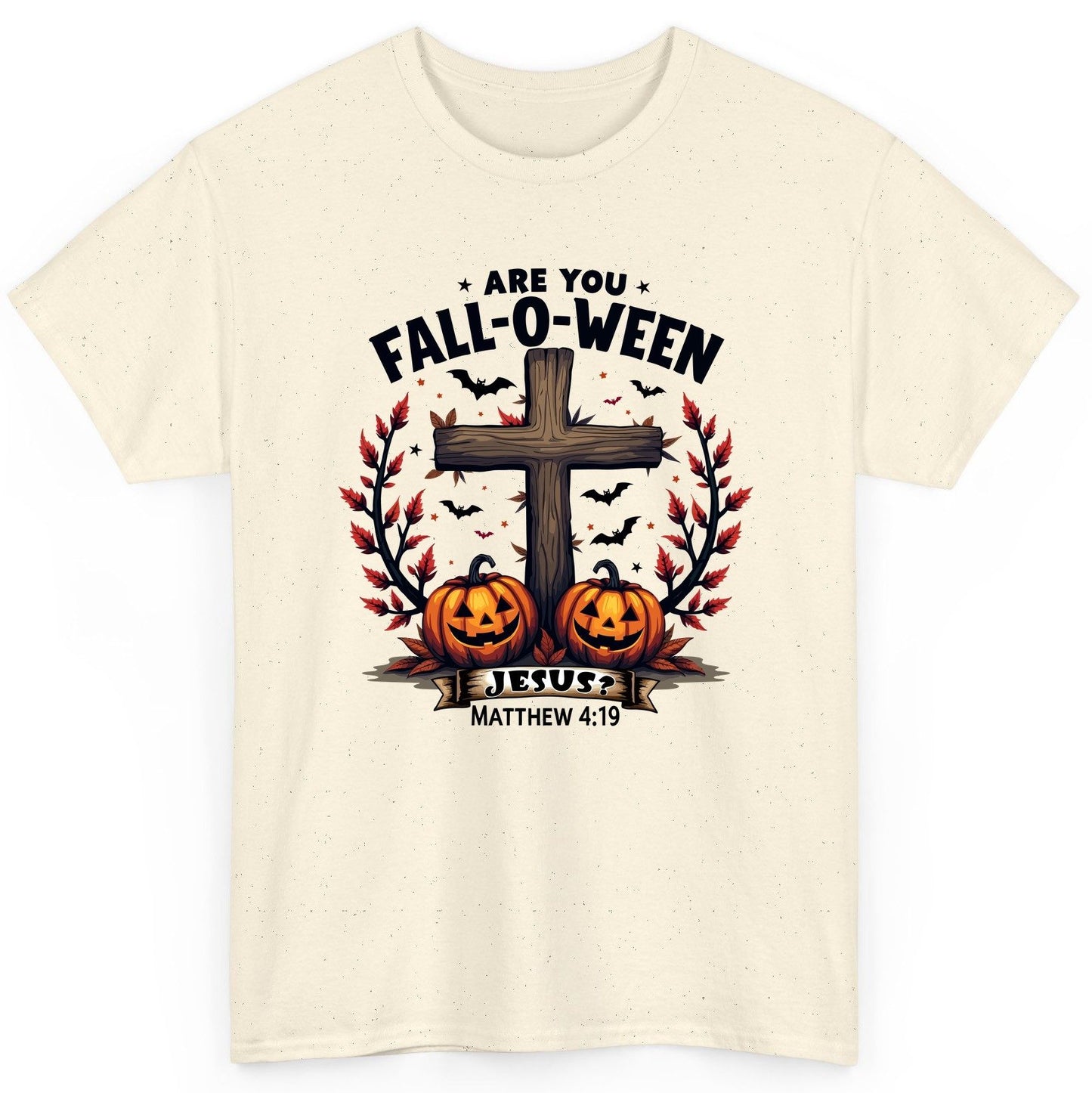 Are You Fall-O-Ween Jesus? christian Halloween T-Shirt Natural product mockup
