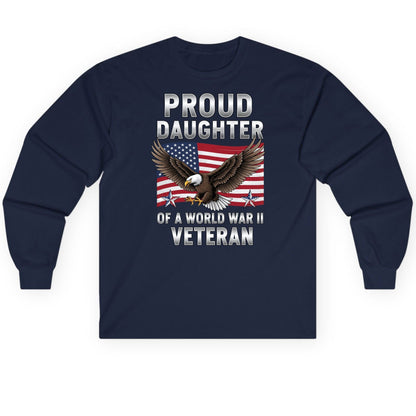 Proud Daughter of a World War Ii Veteran wwii veteran family Long Sleeve Tee Navy product mockup
