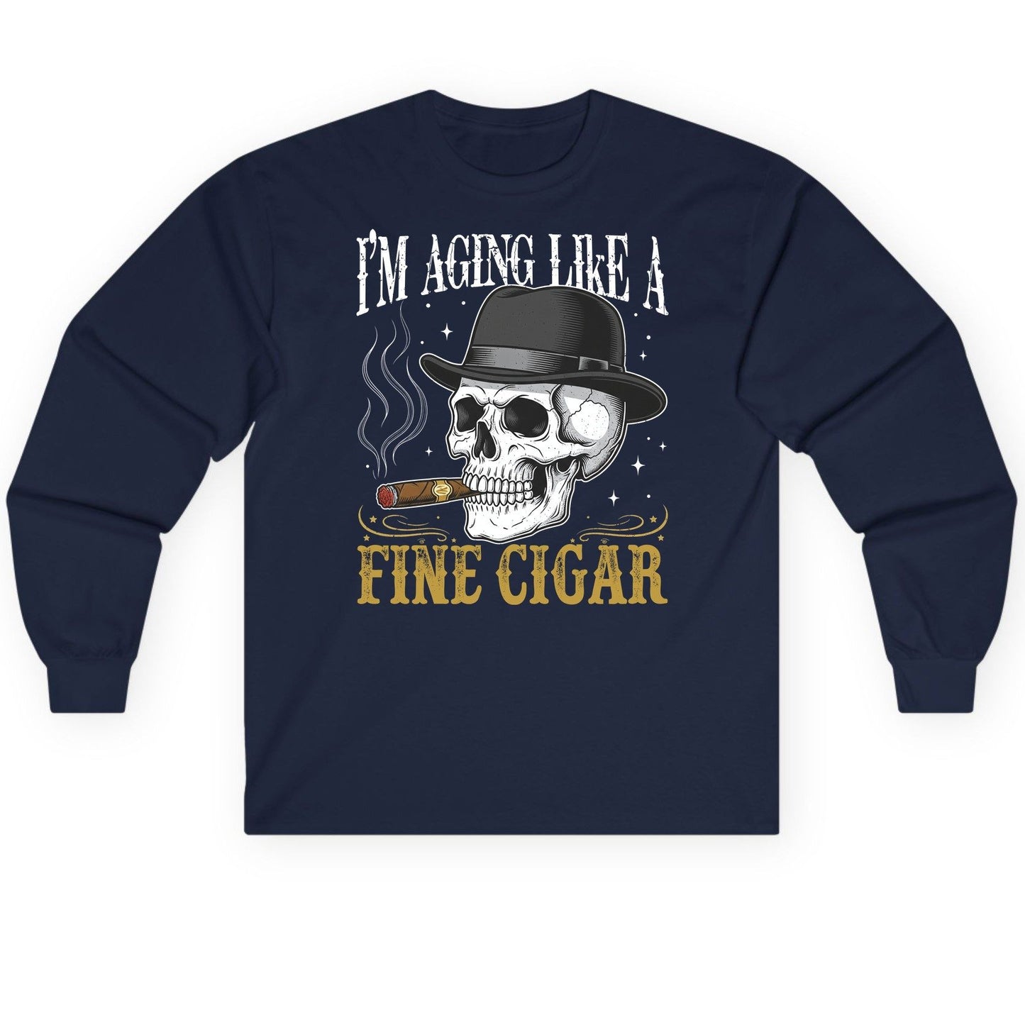 I'm Aging Like a Fine Cigar smoking skull Long Sleeve Tee Navy product mockup