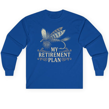 My Retirement Plan fly fishing Long Sleeve Tee Royal product mockup