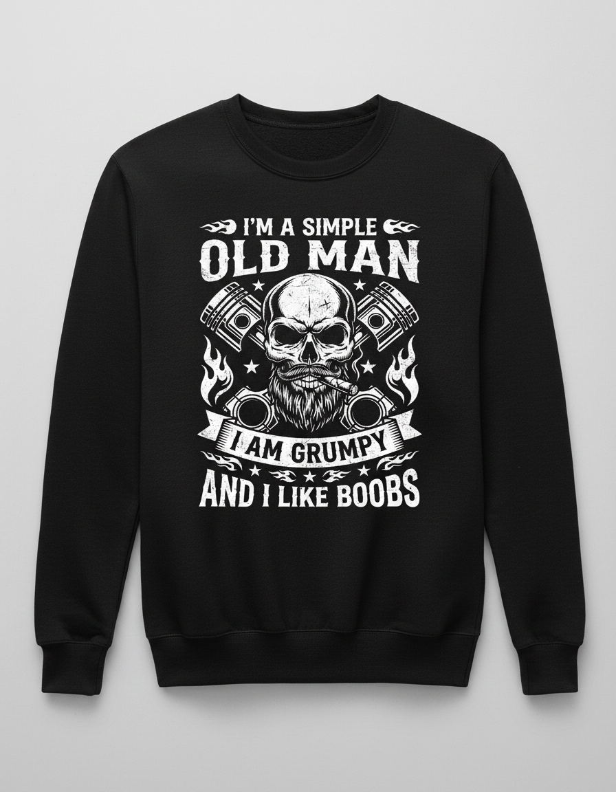 Grumpy Old Man Biker Skull and Pistons Funny Quote Sweatshirt - Black