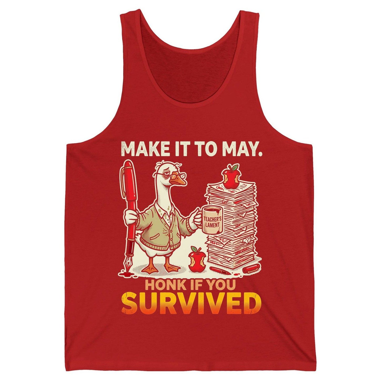 Make It to May Honk If You Survived Funny Teacher Humor Tank Top - product mockup - Red