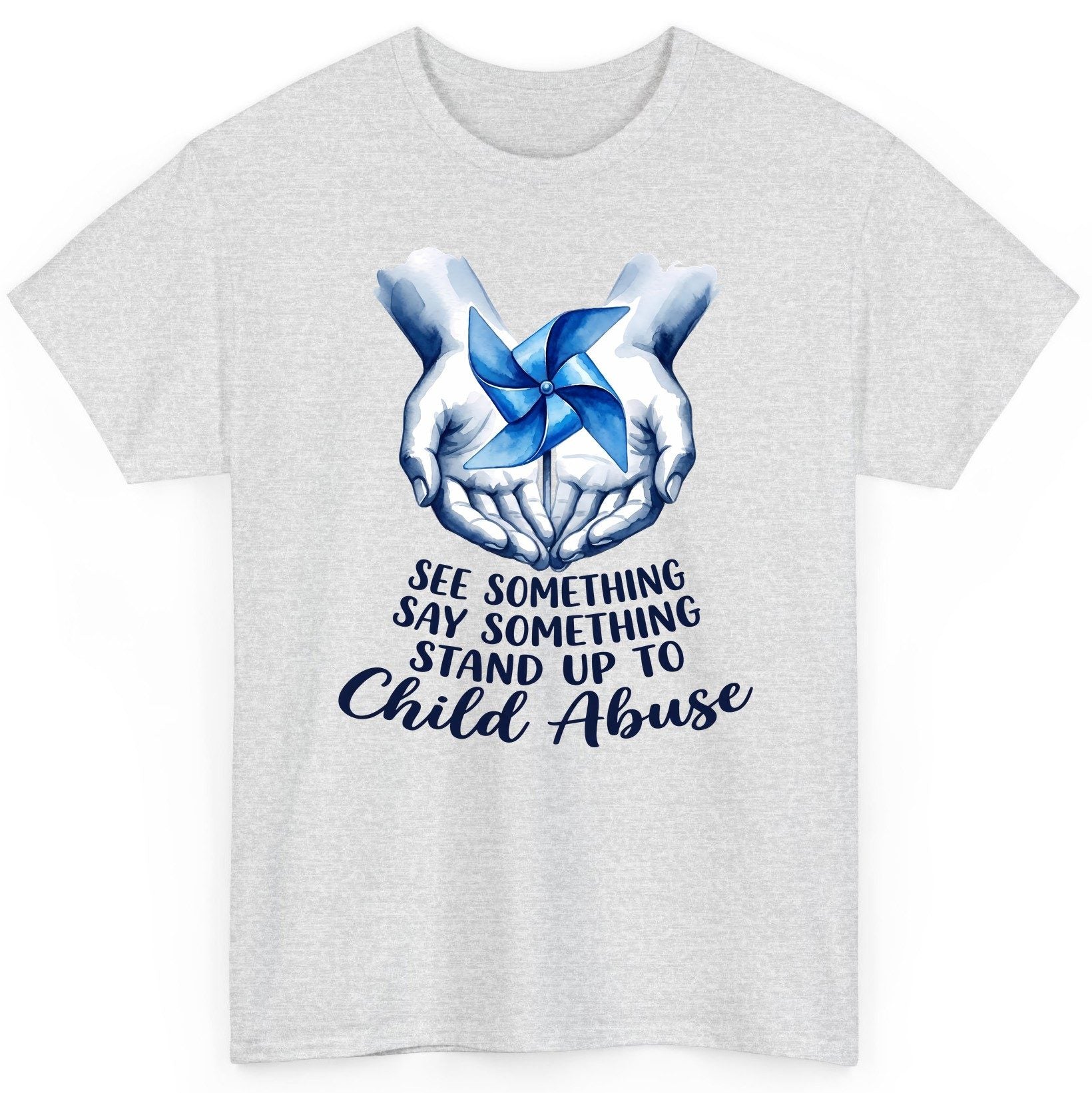 SEE Something SAY Something STAND UP TO Child Abuse Awareness T-Shirt - product mockup - Ash