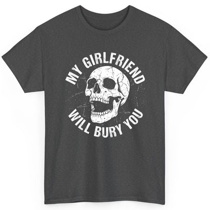 My Girlfriend Will Bury You skull T-Shirt Dark Heather product mockup