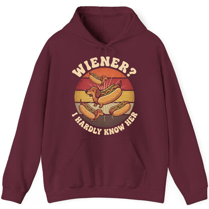 Wiener I Hardly Know Her dachshund Hoodie Maroon product mockup