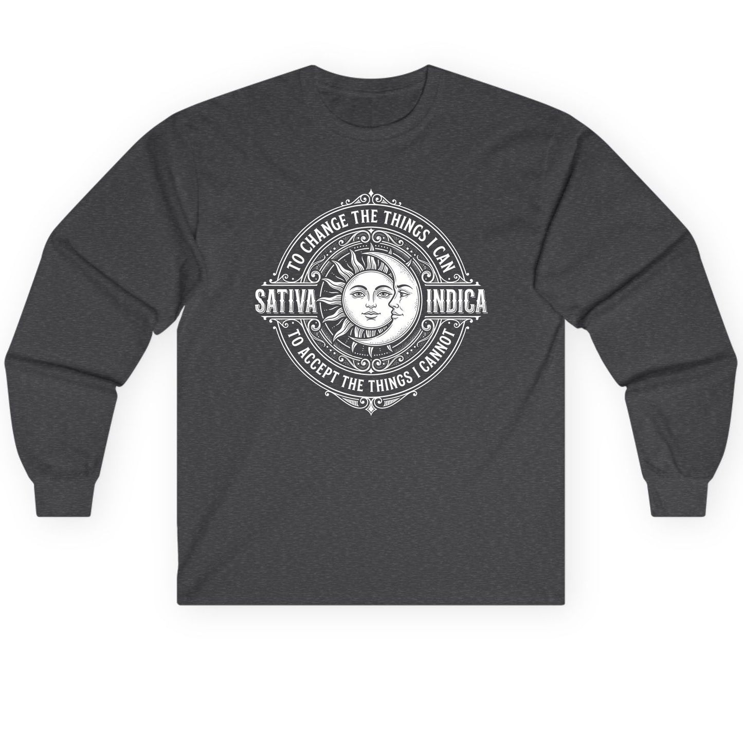 Sativa to Change the Things I Can Indica to Accept Long Sleeve Tee - product mockup - Dark Heather