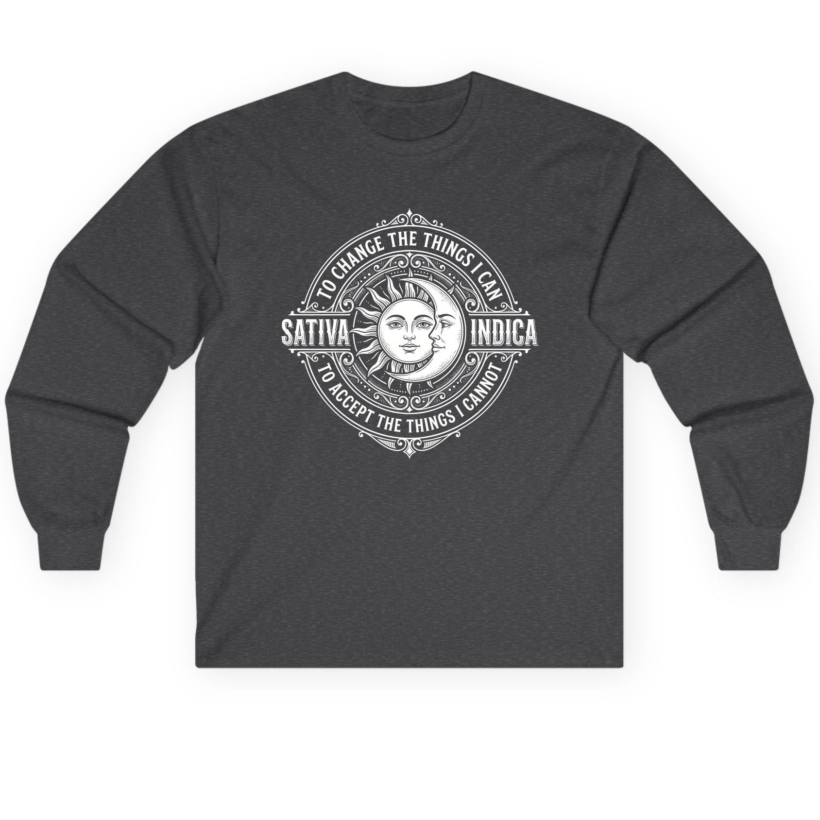 Sativa to Change the Things I Can Indica to Accept Long Sleeve Tee - product mockup - Dark Heather