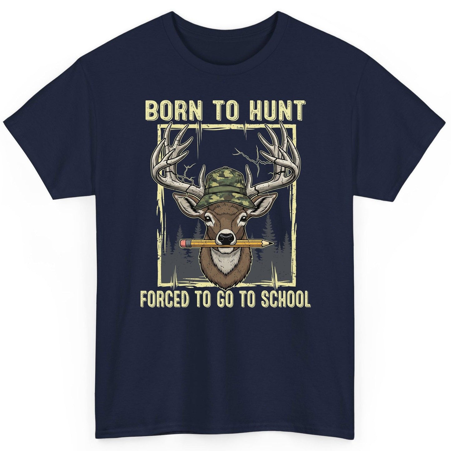 Born to Hunt Forced to Go to School hunting T-Shirt Navy product mockup