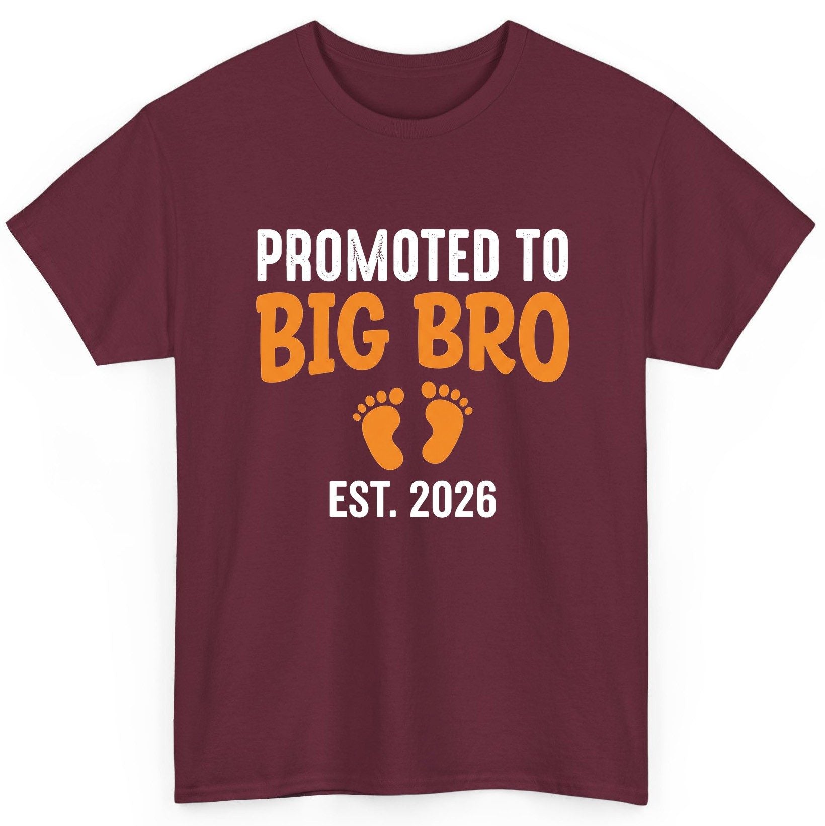Promoted TO BIG BRO EST 2026 Pregnancy Announcement T-Shirt - product mockup - Maroon