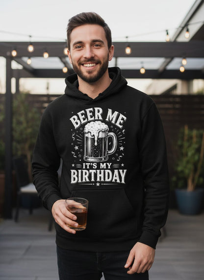 Beer Me It's My Birthday Funny Person Hoodie - lifestyle model mockup - Black