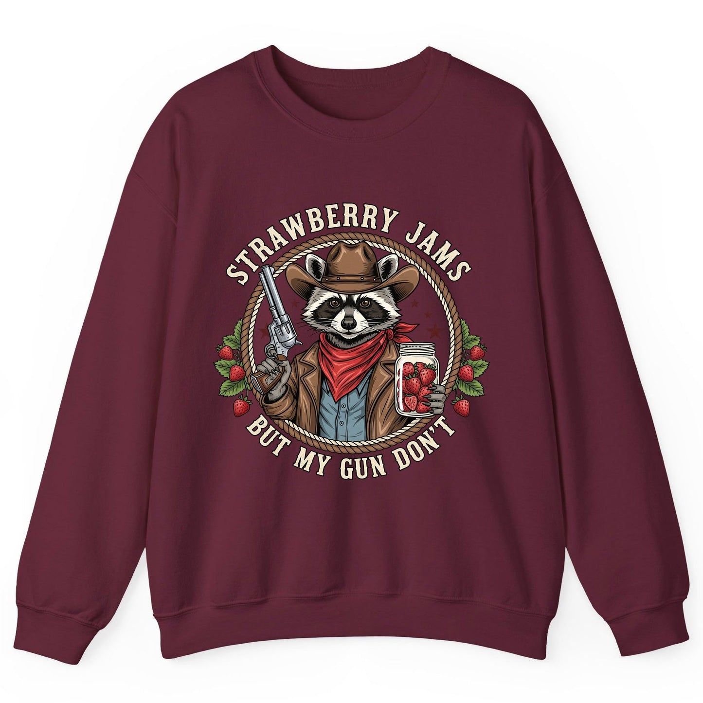 Strawberry Jams but My Gun Don't cowboy raccoon Sweatshirt Maroon product mockup