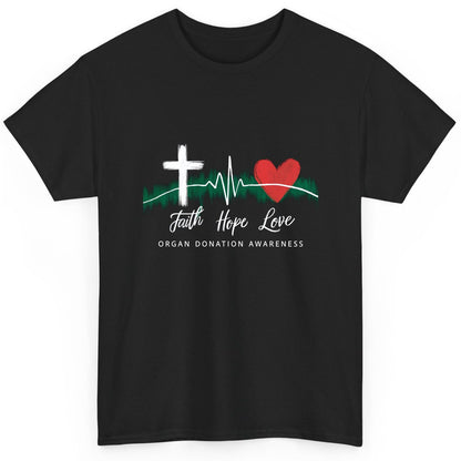 Faith Hope Love Organ Donation Awareness organ donation awareness T-Shirt Black product mockup