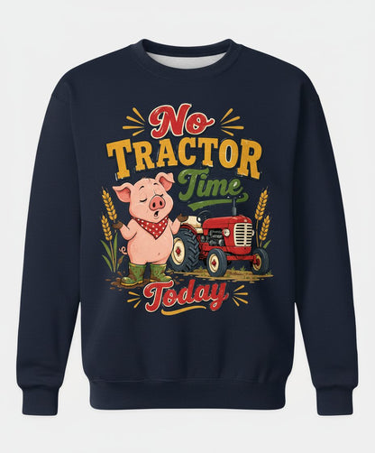 No Tractor Time Today Funny Farming Sweatshirt - product mockup - Navy