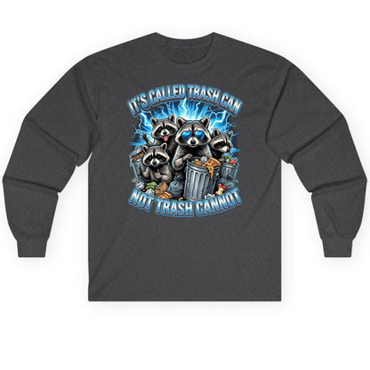 It's Called Trash Can Not Trash Cannot raccoons Long Sleeve Tee Dark Heather product mockup