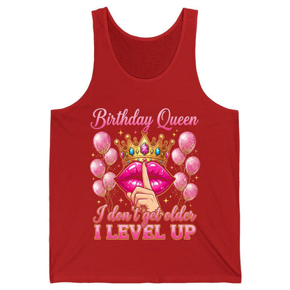 Birthday Queen I Don't Get Older I Level Up birthday queen Tank Top Red product mockup