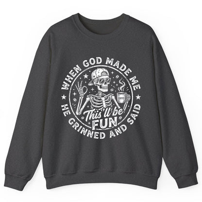 When God Made Me He Grinned and Said This'll Be FUN Sweatshirt - product mockup - Dark Heather