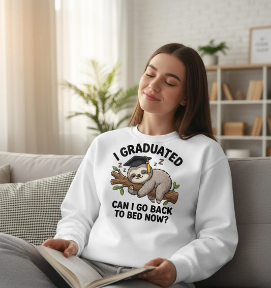 I Graduated Funny Sloth Sweatshirt - lifestyle model mockup - White