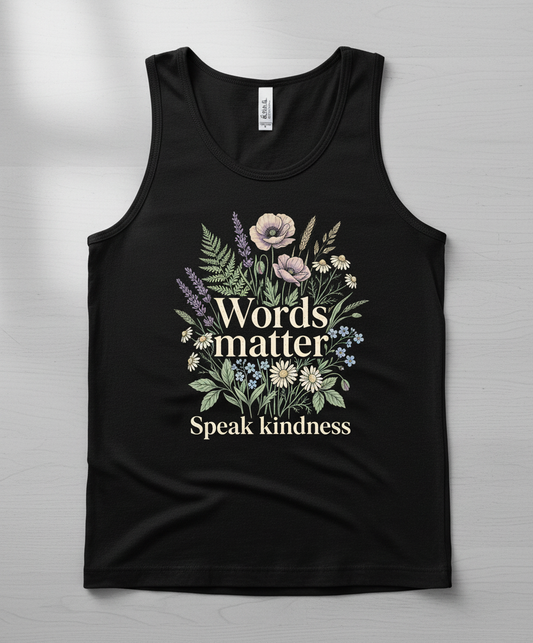 Words Matter Speak Kindness Botanical Floral Illustration Tank Top - Black