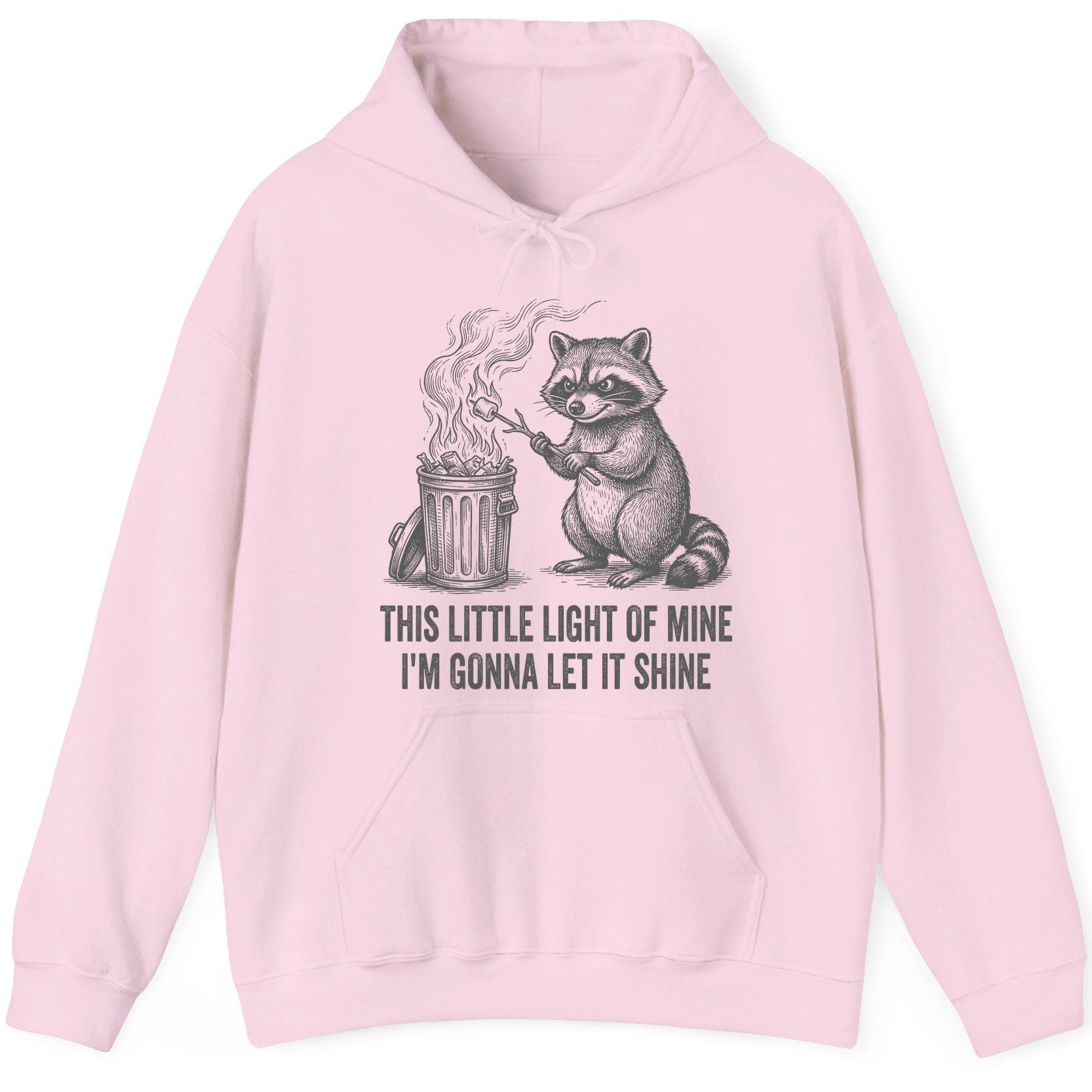 THIS LITTLE LIGHT OF MINE I'M GONNA LET IT SHINE Raccoon Hoodie Light Pink product mockup