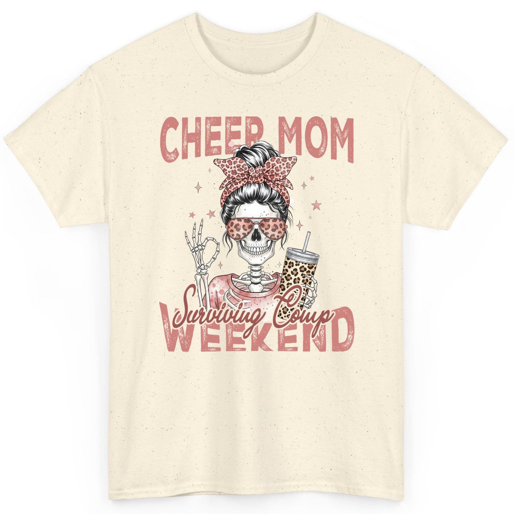 Cheer Mom Surviving Comp Weekend cheer mom T-Shirt Natural product mockup