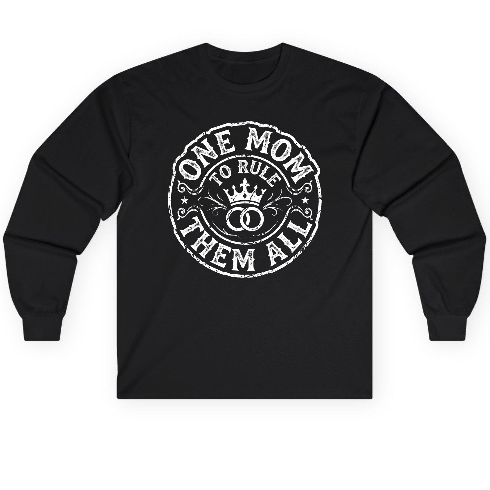 One Mom to Rule Them All Funny Moms Long Sleeve Tee - product mockup - Black