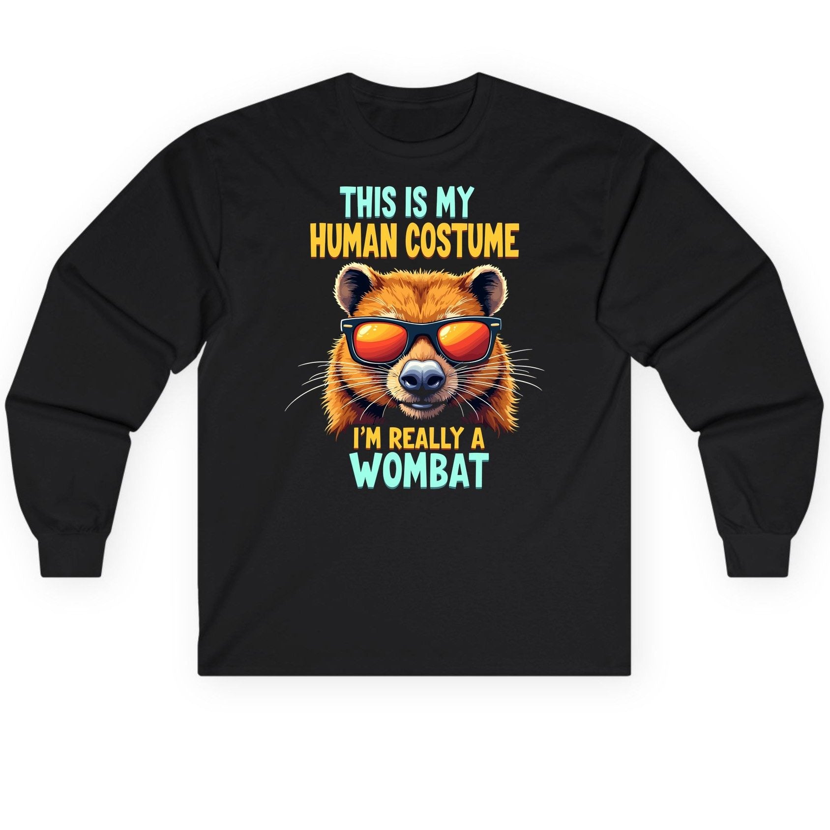 This Is My Human Costume I'm Really a Wombat wombat Long Sleeve Tee Black product mockup