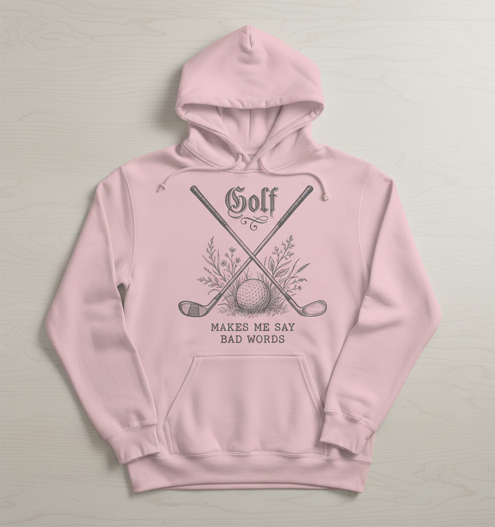 Funny Golf Makes Me Say Bad Words Vintage Design Hoodie - Light Pink