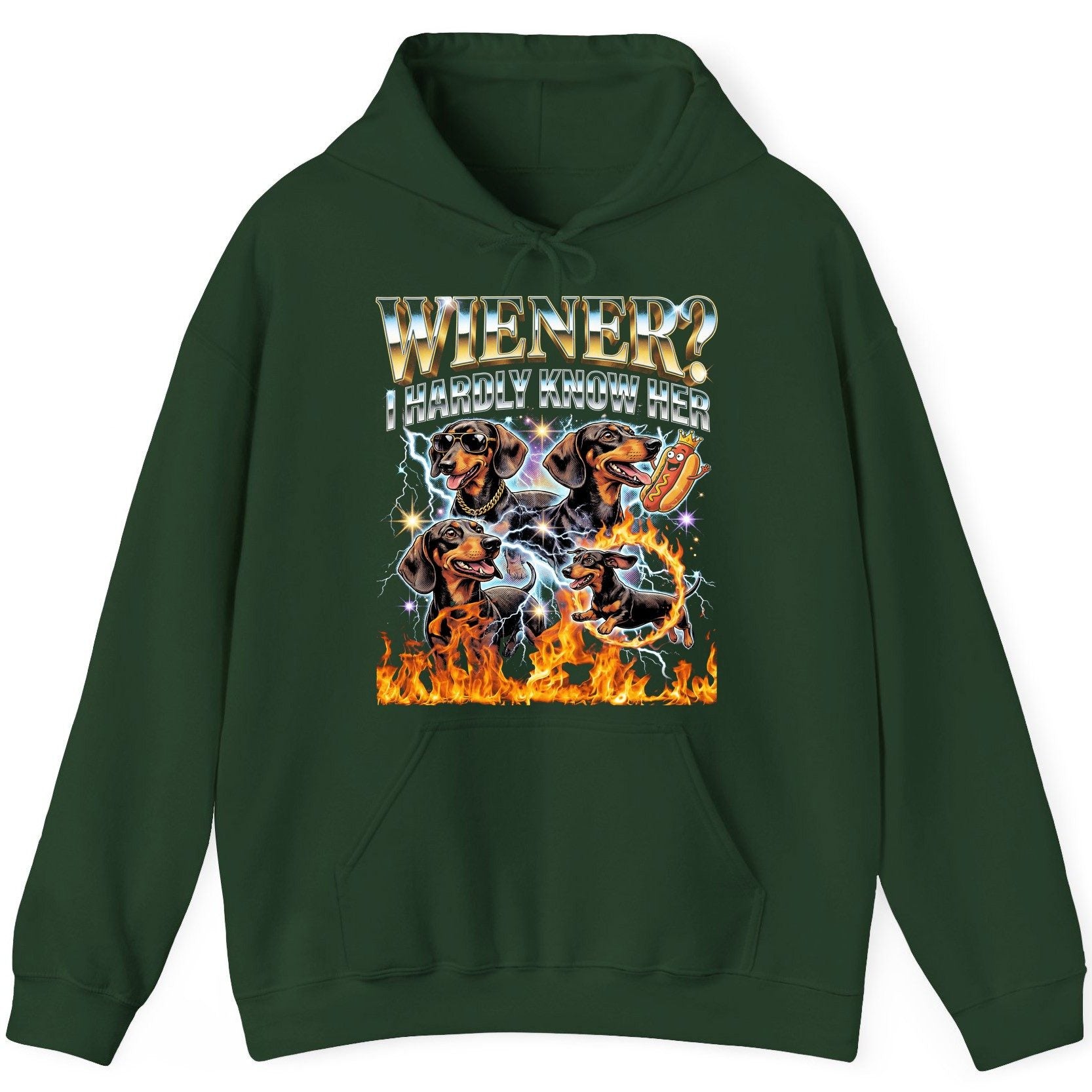 Wiener I Hardly Know Her dachshund Hoodie Forest Green product mockup
