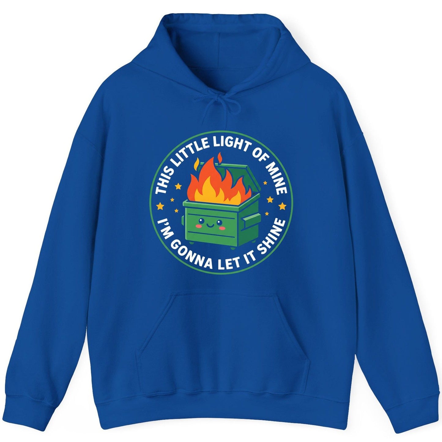 This little light of mine I'm gonna let it shine Dumpster Fire Hoodie Royal product mockup