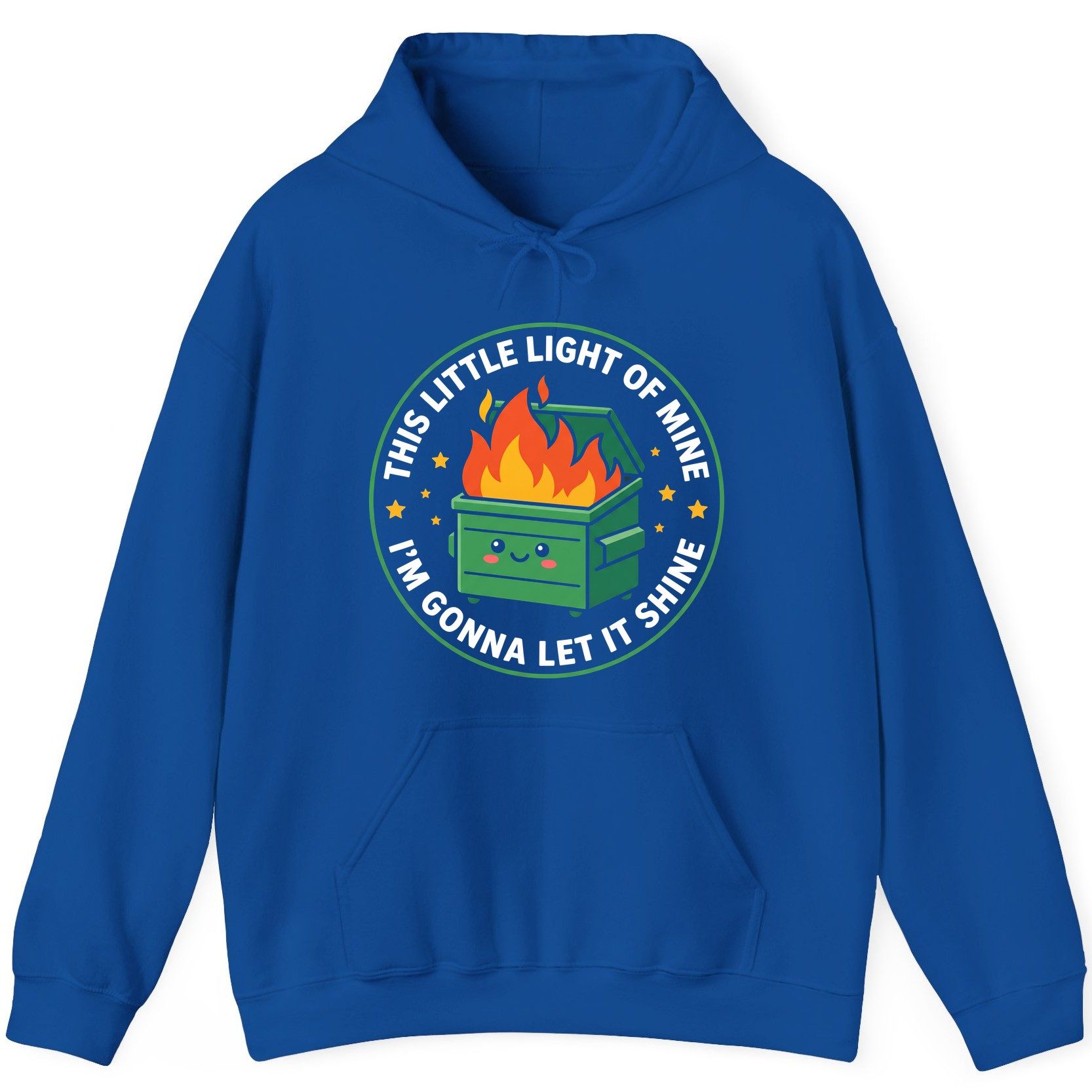This little light of mine I'm gonna let it shine Dumpster Fire Hoodie Royal product mockup