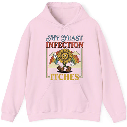 My Yeast Infection Itches Funny Sunflower Hoodie - product mockup - Light Pink