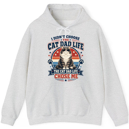 I Didn't Choose the Cat Dad Life the Cat Dad Life Chose Me cat dad Hoodie Ash product mockup