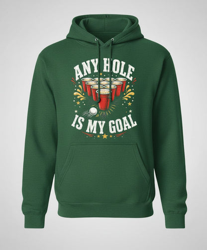 Any Hole Is My Goal Funny Beer Pong Hoodie - product mockup - Forest Green