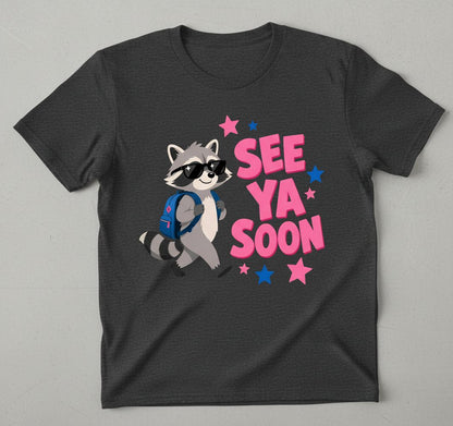 See Ya Soon Raccoon T-Shirt - product mockup - Dark Heather