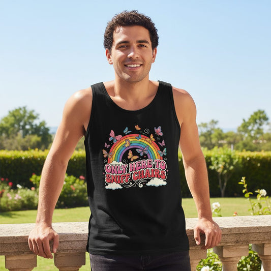 ONLY HERE TO SNIFF CHAIRS Funny Sarcastic Humor Tank Top - lifestyle model mockup - Black